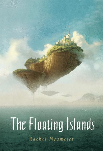 Rachel Neumeier - Floating Islands, E-bok