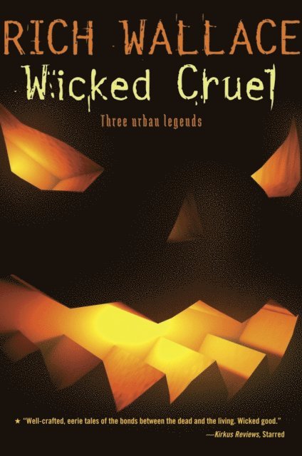 Rich Wallace - Wicked Cruel, E-bok