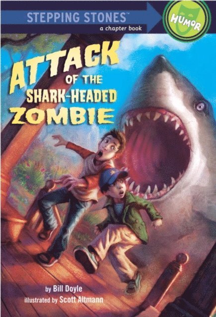 Bill Doyle - Attack of the Shark-Headed Zombie, E-bok