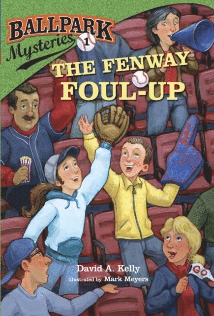 David A. Kelly - Ballpark Mysteries #1: The Fenway Foul-up, E-bok
