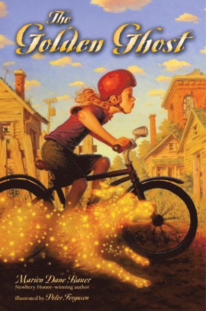 Marion Dane Bauer - Golden Ghost, E-bok