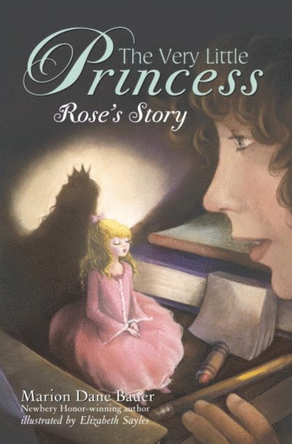 Marion Dane Bauer - Very Little Princess: Rose's Story, E-bok