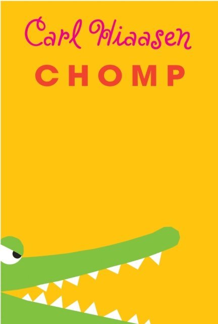 Carl Hiaasen - Chomp, E-bok