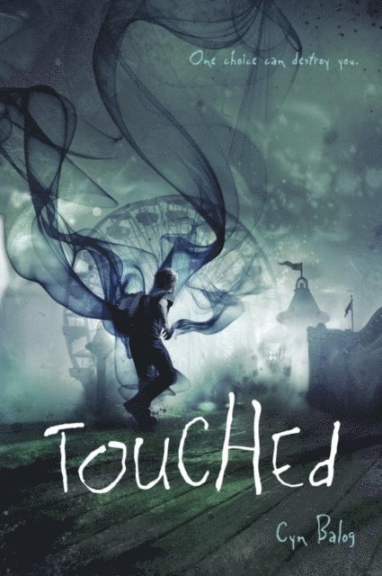 Cyn Balog - Touched, E-bok
