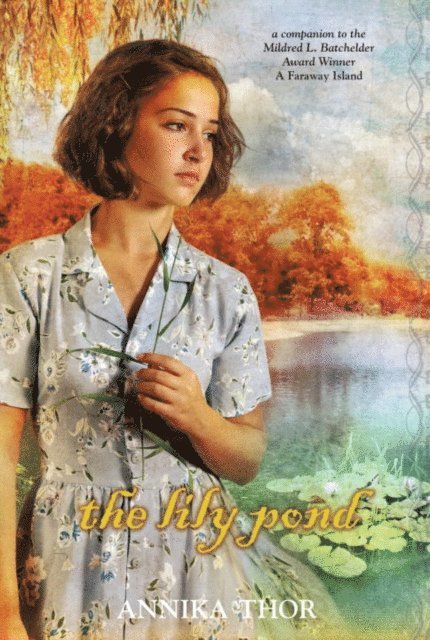Annika Thor - Lily Pond, E-bok