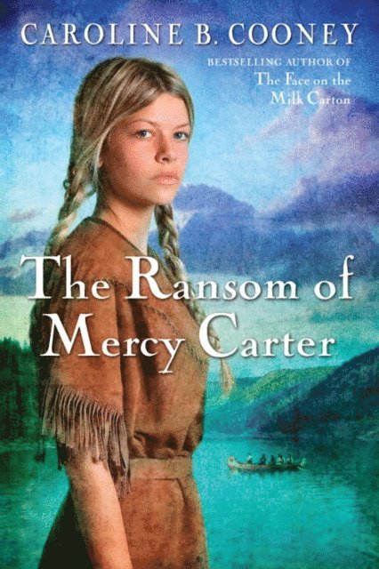 Caroline B. Cooney - Ransom of Mercy Carter, E-bok