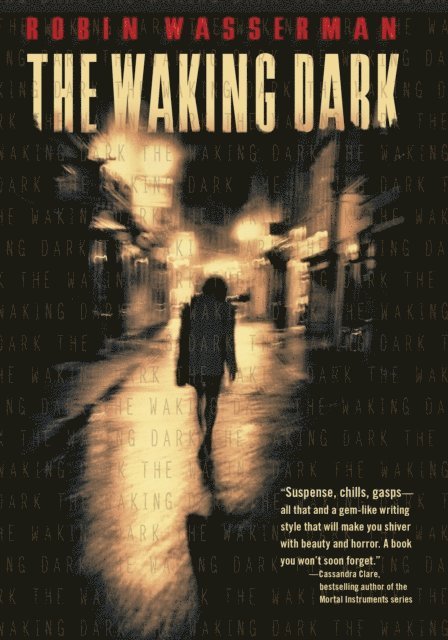 Robin Wasserman - Waking Dark, E-bok