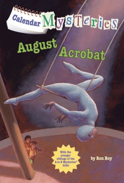 Ron Roy - Calendar Mysteries #8: August Acrobat, E-bok