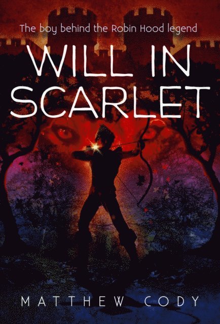 Matthew Cody - Will in Scarlet, E-bok