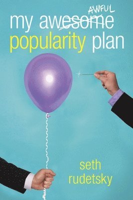 Seth Rudetsky - My Awesome/Awful Popularity Plan, Häftad