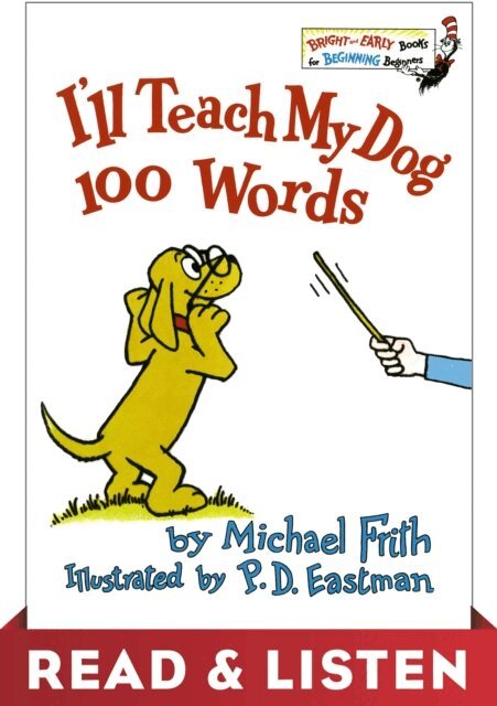 Michael Frith - I'll Teach My Dog 100 Words: Read & Listen Edition, E-bok
