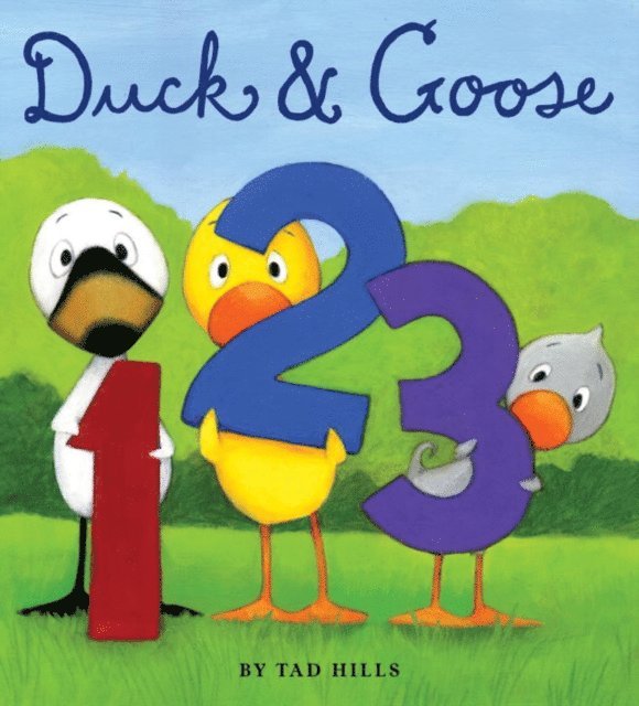 Tad Hills - Duck & Goose, 1, 2, 3, E-bok