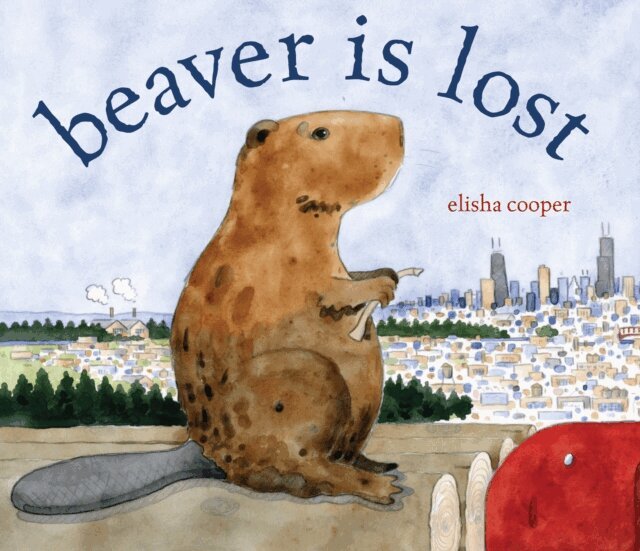 Elisha Cooper - Beaver Is Lost, E-bok