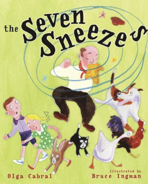 Bruce Ingman - Seven Sneezes, E-bok