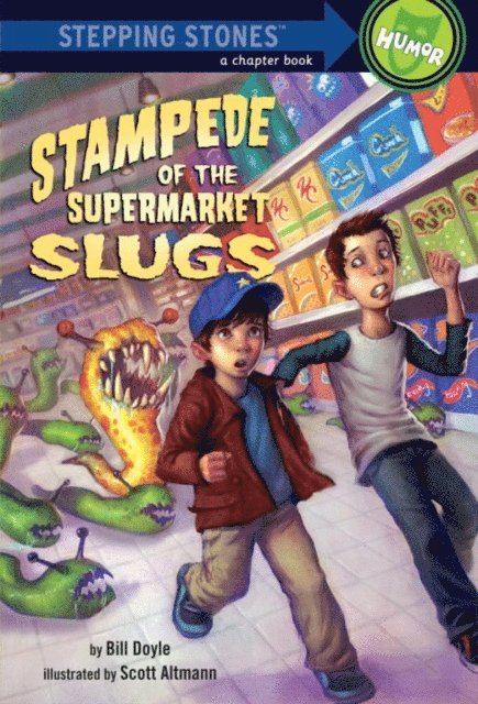 Bill Doyle - Stampede of the Supermarket Slugs, E-bok