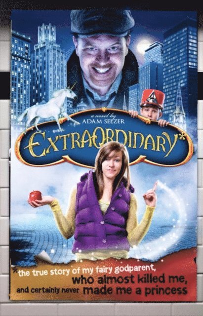 Adam Selzer - Extraordinary*, E-bok
