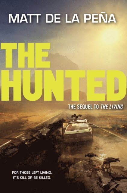 Matt de la Pena - Hunted, E-bok