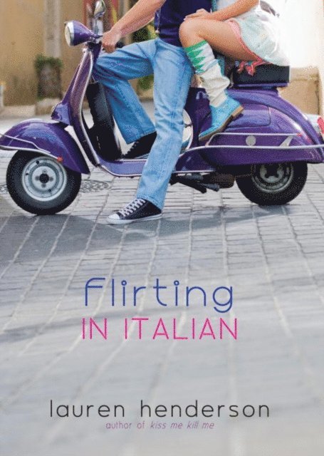 Lauren Henderson - Flirting in Italian, E-bok
