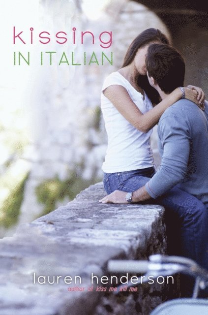 Lauren Henderson - Kissing in Italian, E-bok