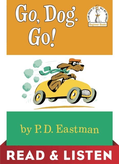 P.D. Eastman - Go, Dog. Go! Read & Listen Edition, E-bok