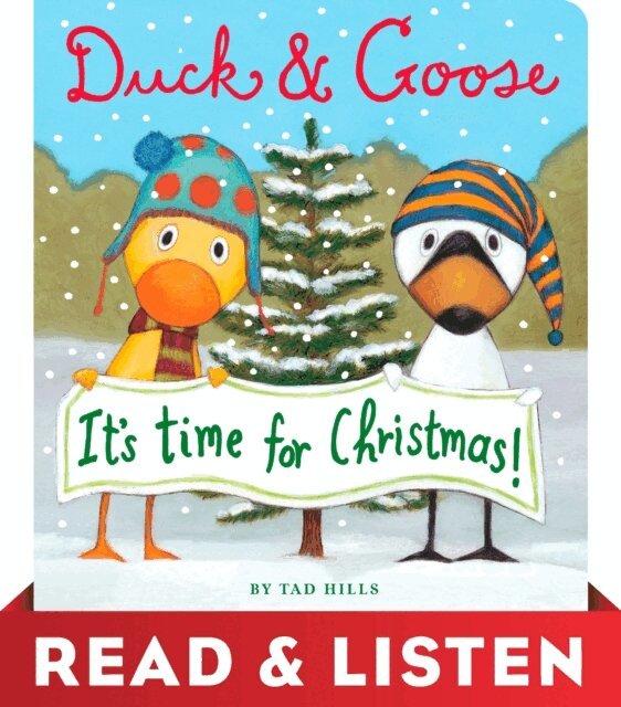 Tad Hills - Duck & Goose, It's Time for Christmas! Read & Listen Edition, E-bok