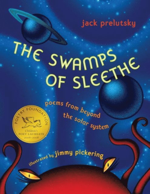 Jack Prelutsky - Swamps of Sleethe, E-bok
