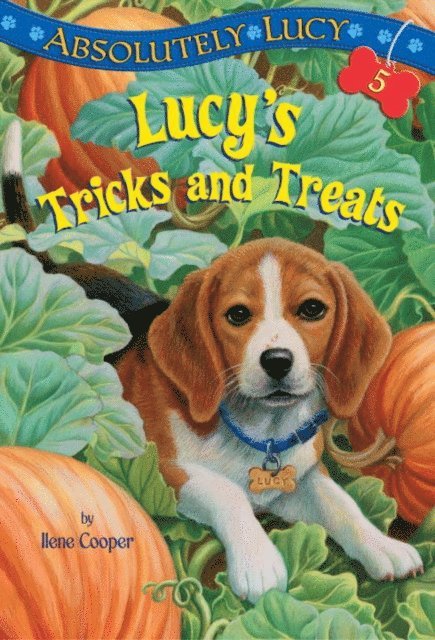 Ilene Cooper - Absolutely Lucy #5: Lucy's Tricks and Treats, E-bok