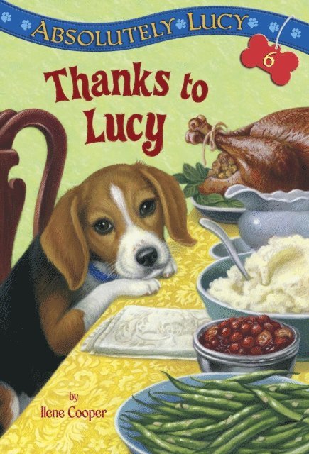 Ilene Cooper - Absolutely Lucy #6: Thanks to Lucy, E-bok