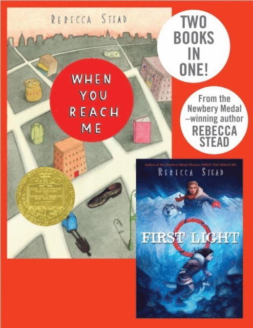 Rebecca Stead - When You Reach Me/First Light, E-bok