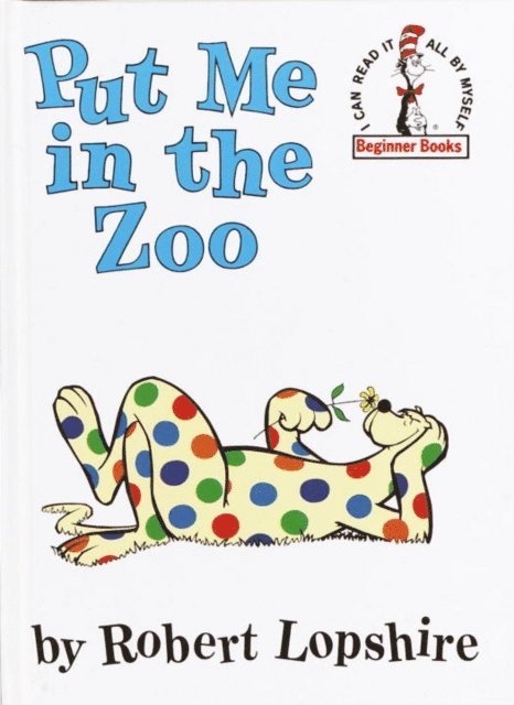 Robert Lopshire - Put Me in the Zoo, E-bok