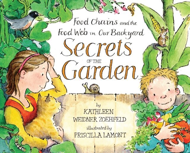 Kathleen Weidner Zoehfeld - Secrets of the Garden, E-bok