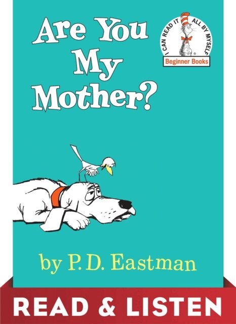 P.D. Eastman - Are You My Mother? Read & Listen Edition, E-bok