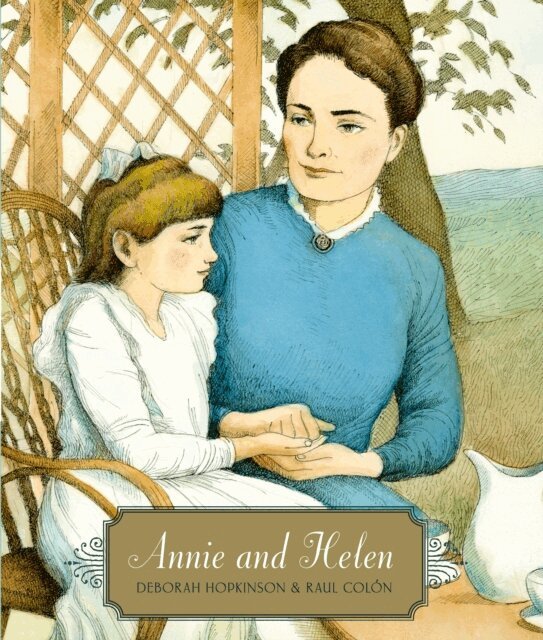 Deborah Hopkinson - Annie and Helen, E-bok
