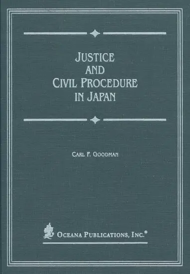 Justice and Civil Procedure in Japan