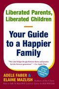 Liberated Parents, Liberated Children