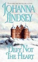 Johanna Lindsey - Defy Not the Heart, Häftad