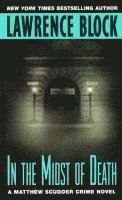 Lawrence Block - In the Midst of Death, Häftad