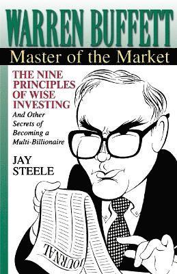 Jay Steele - Warren Buffett: Master of the Market, Häftad. Tillgänglighet: Lägg i varukorg