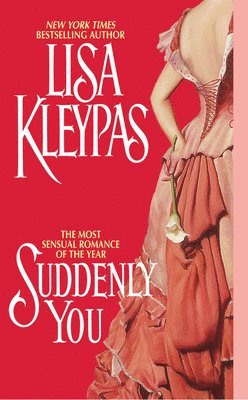Lisa Kleypas - Suddenly You, Häftad