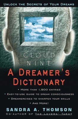 Cloud Nine A Dreamer's Dictionary av Sandra A Thomson