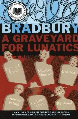 Graveyard for Lunatics