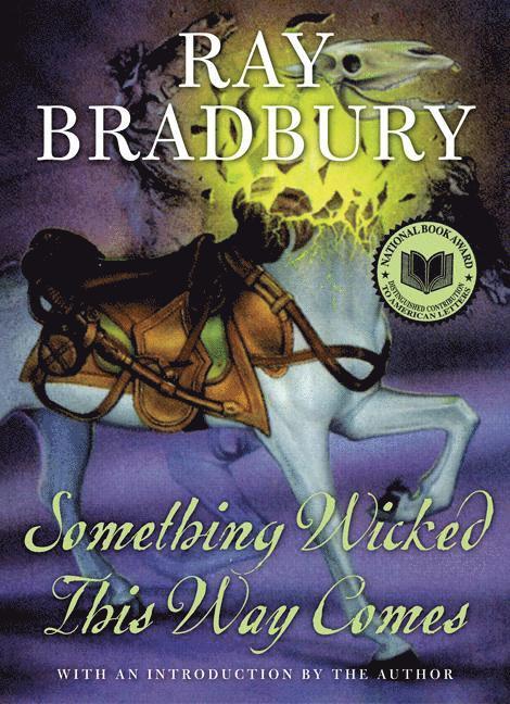 Ray Bradbury - Something Wicked This Way Comes, Inbunden