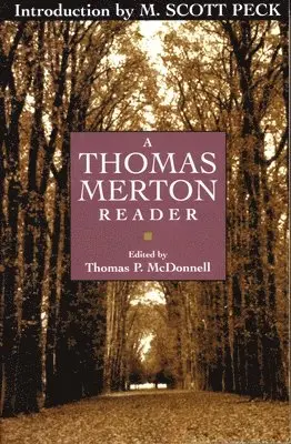 Thomas Merton - A Thomas Merton Reader, Häftad. Tillgänglighet: Lägg i varukorg