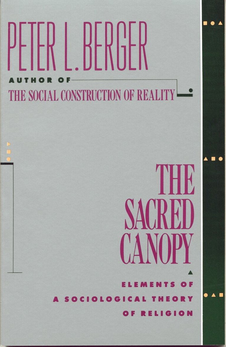 Peter L. Berger - Sacred Canopy, Häftad