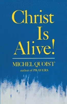 Michel Quoist - Christ Is Alive!, Häftad. Tillgänglighet: Lägg i varukorg