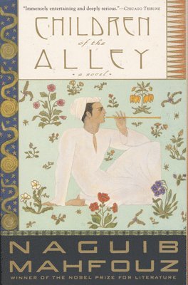 Children of the Alley av Naguib Mahfouz