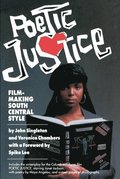 Poetic Justice: Filmmaking South Central Style