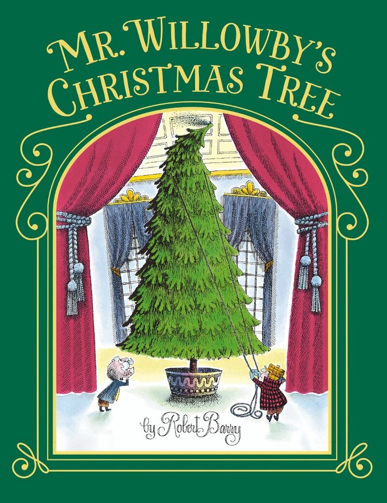 Robert Barry - Mr. Willowby's Christmas Tree, Inbunden