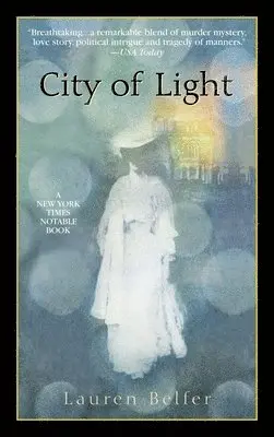 Lauren Belfer - City of Light, Häftad. Tillgänglighet: Lägg i varukorg