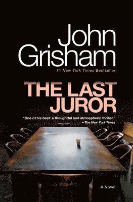John Grisham - The Last Juror, Häftad